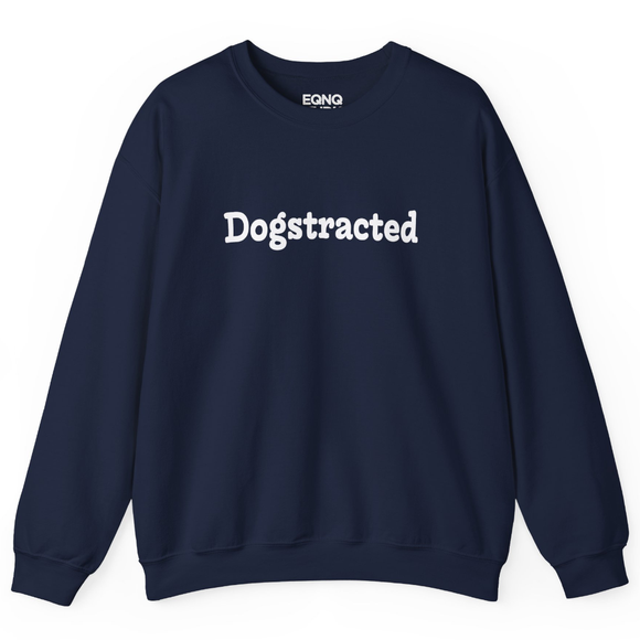 Dogstracted | Sweatshirt