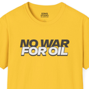 No War For Oil | Tee-2