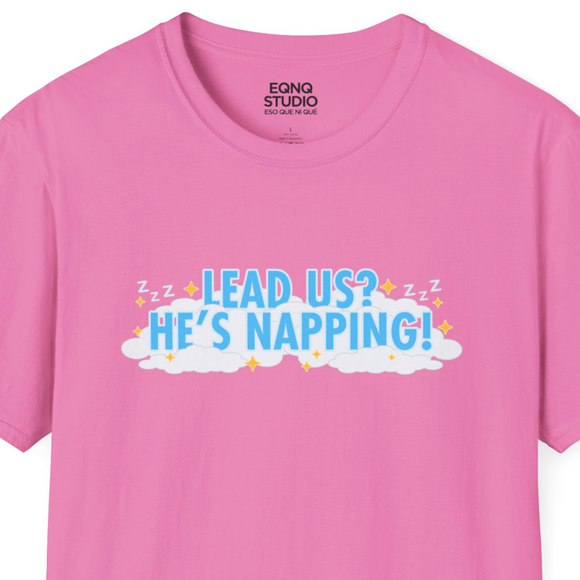 He's Napping | Tee