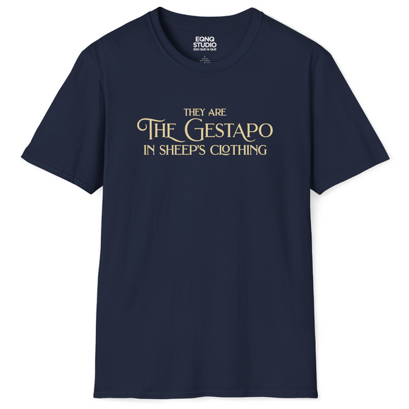 Gestapo In Sheep's Clothing | Tee