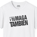 Y Tu MAGA También | Tee-2