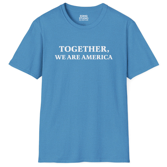 Together We Are America | Tee
