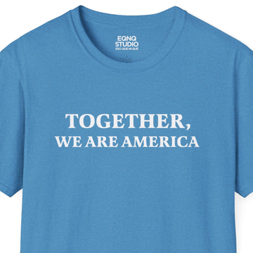 Together We Are America | Tee