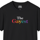 The Gayest | Tee-1