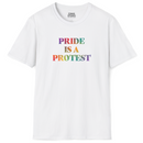 Pride Is A Protest | Tee-5