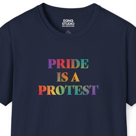 Pride Is A Protest | Tee - 0