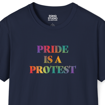 Pride Is A Protest | Tee - 0