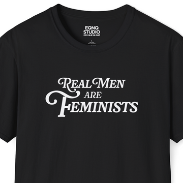 Real Men Are Feminists | Tee - 0