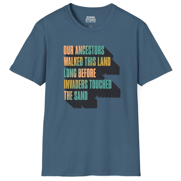 Our Ancestors | Tee