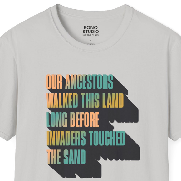 Our Ancestors | Tee