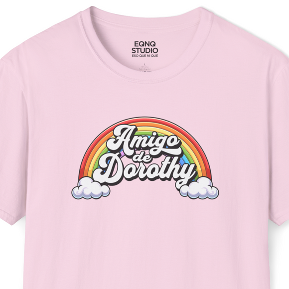 Amigo De Dorothy | Tee