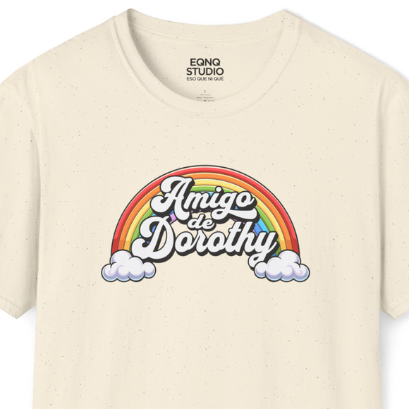 Amigo De Dorothy | Tee