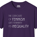 The Opposite of Feminism | Tee-4
