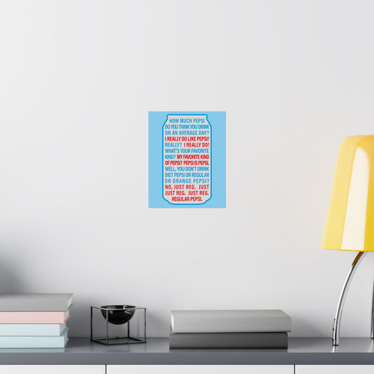 Pepsi Is Pepsi | Poster