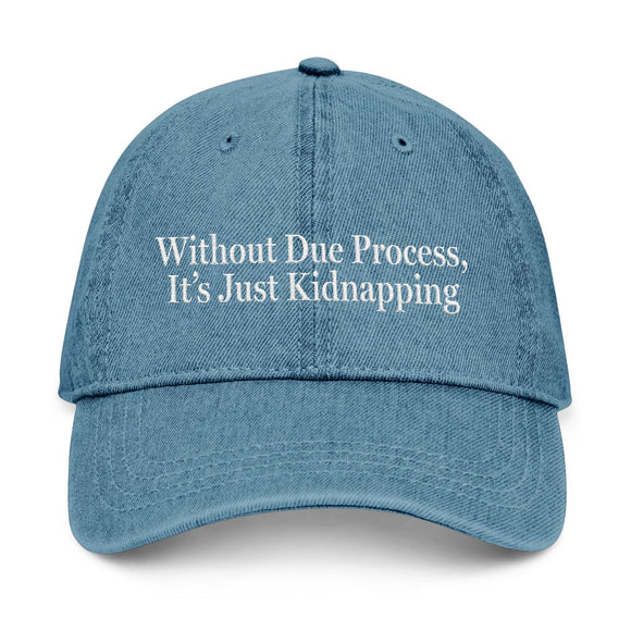 Without Due Process | Hat