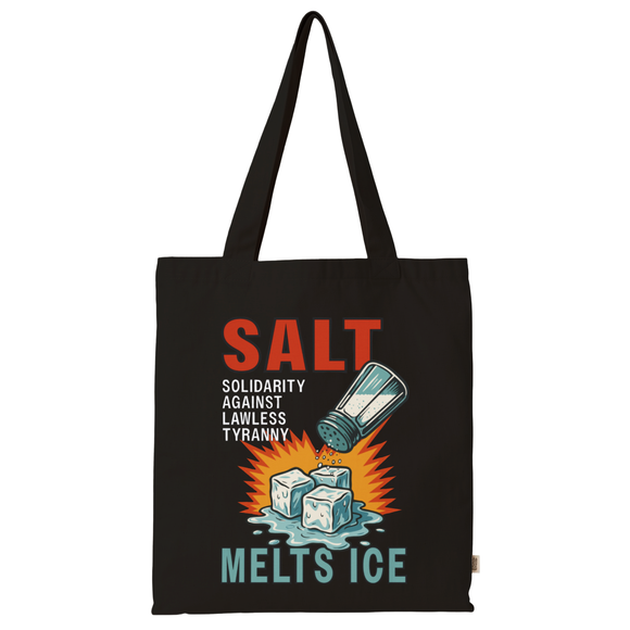 SALT Melts ICE | Tote