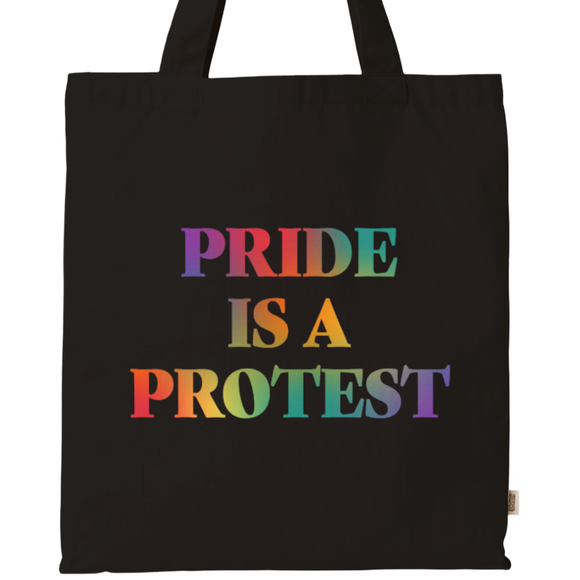Pride Is A Protest | Tote