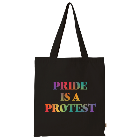 Pride Is A Protest | Tote