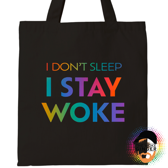 I Stay Woke | Tote [Pride Edition]