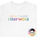I Stay Woke | Tee [Pride Edition]-2
