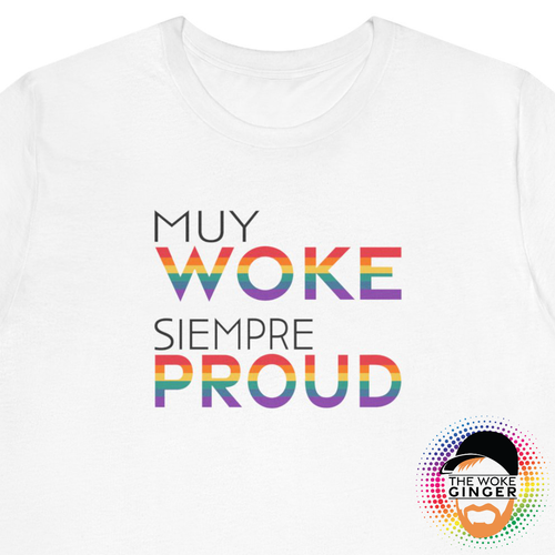 Woke & Proud | Tee [Pride Edition]