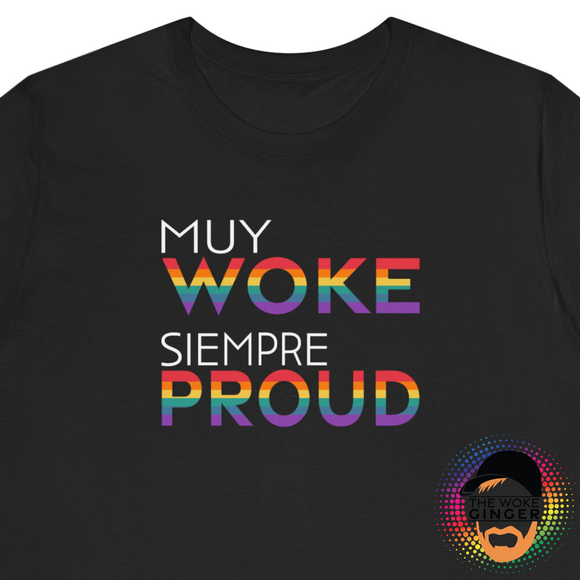 Woke & Proud | Tee [Pride Edition]