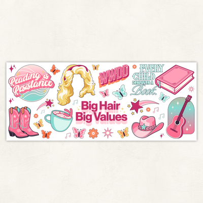 Big Hair Big Values | Sticker Sheet